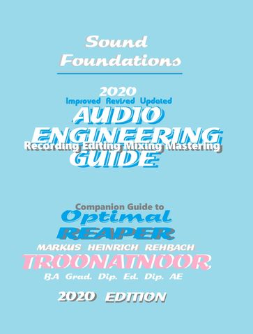 Sound Foundations Audio Engineering Guide - Markus Heinrich Rehbach