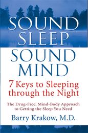 Sound Sleep, Sound Mind Custom