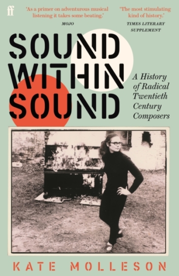 Sound Within Sound - Kate Molleson