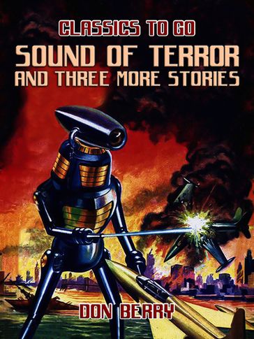 Sound of Terror and three more Stories - Don Berry