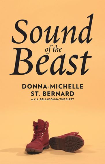 Sound of the Beast - Andy McKim - Donna-Michelle St. Bernard - Jivesh Parasram