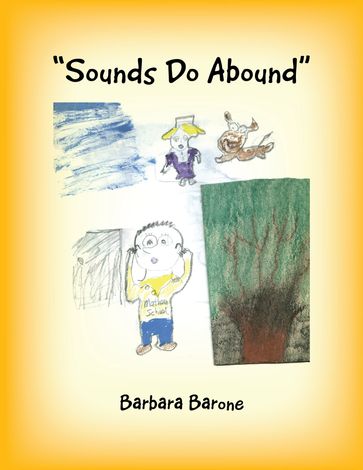 "Sounds Do Abound" - Barbara Barone