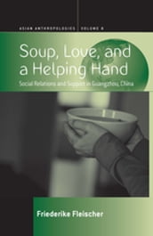 Soup, Love, and a Helping Hand