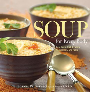 Soup for Every Body - Joanna Pruess - Lauren Braun