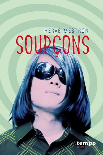 Soupçons - Hervé Mestron
