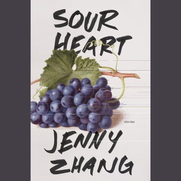 Sour Heart - Jenny Zhang