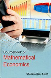 Sourcebook of Mathematical Economics