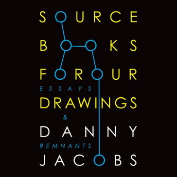 Sourcebooks for Our Drawings - Danny Jacobs