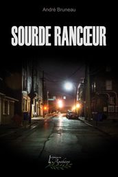 Sourde rancoeur