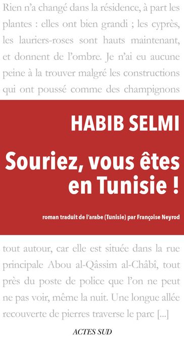 Souriez, vous êtes en Tunisie ! - Habib Selmi