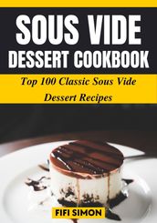 Sous Vide Dessert Cookbook