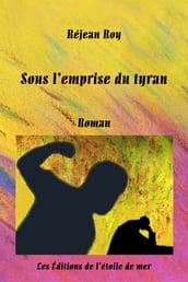 Sous l emprise du tyran