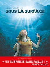 Sous la surface BD T02