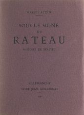 Sous le signe du râteau