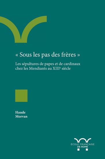 « Sous les pas des frères » - Haude Morvan