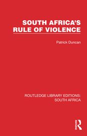 South Africa s Rule of Violence