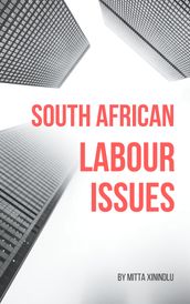 South African Labour Issues