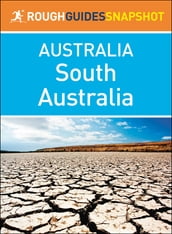 South Australia (Rough Guides Snapshot Australia)