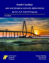 South Carolina Advanced Real Estate Principles: the S.C.A.P. Unit II Program