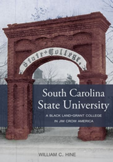 South Carolina State University - William C Hine
