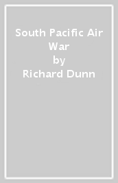 South Pacific Air War