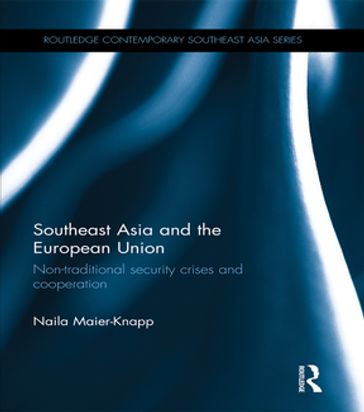 Southeast Asia and the European Union - Naila Maier-Knapp
