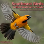 Southeast Birds - A Bird Watcher s Guide
