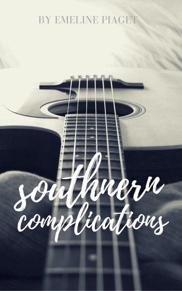 Southern Complications - Emeline Piaget