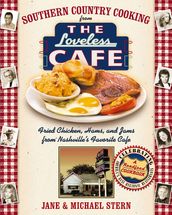 Southern Country Cooking from the Loveless Cafe