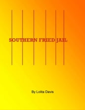 Southern Fried Jail