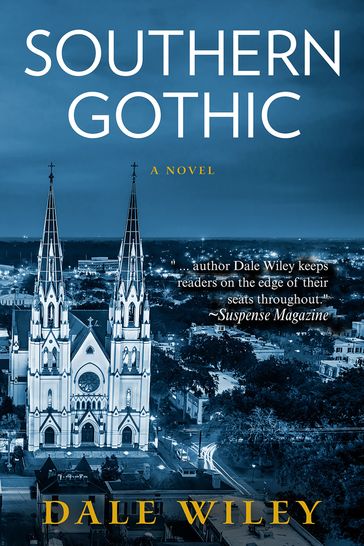 Southern Gothic - Dale Wiley