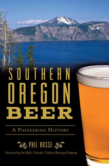 Southern Oregon Beer - Phil Busse