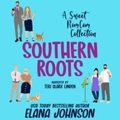 Southern Roots Boxed Set
