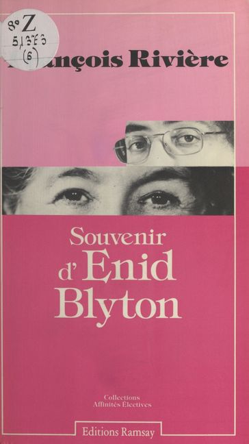 Souvenir d'Enid Blyton - François Rivière