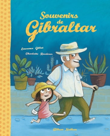 Souvenir de Gibraltar - Laurence Gillot