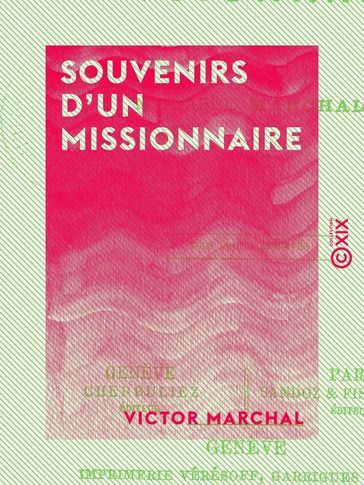 Souvenirs d'un missionnaire - Victor Marchal