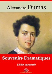 Souvenirs dramatiques suivi d annexes