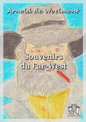 Souvenirs du Far-West