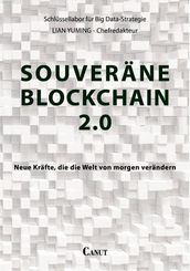 Souveräne Blockchain 2.0