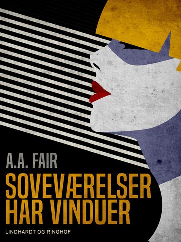 Soveværelser har vinduer - A. A. Fair