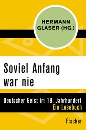 Soviel Anfang war nie