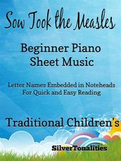 Sow Took the Measles Beginner Piano Sheet Music Tadpole Edition