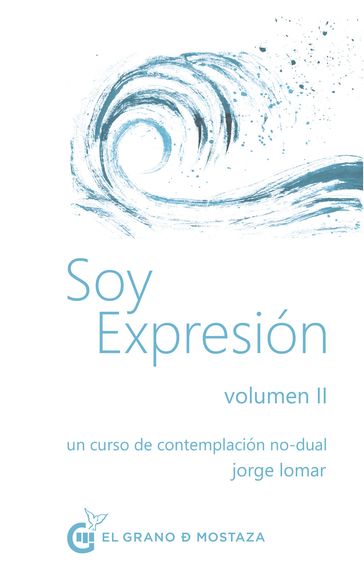 Soy expresión Volumen II - Jorge Lomar