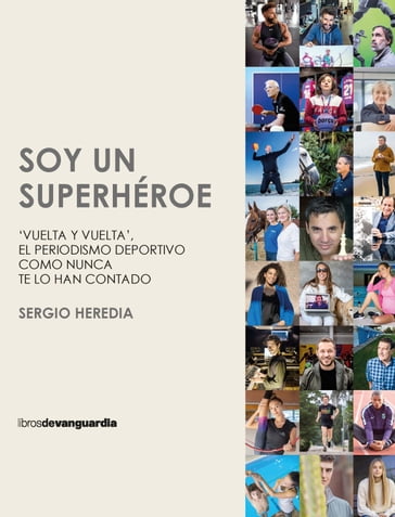 Soy un superhéroe - Sergio Heredia