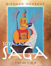 Soyala s Saga