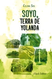 Soyo, Terra de Yolanda