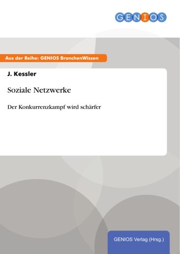 Soziale Netzwerke - J. Kessler