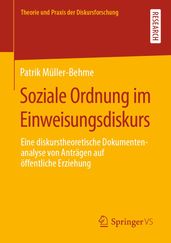 Soziale Ordnung im Einweisungsdiskurs