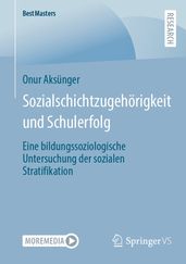 Sozialschichtzugehörigkeit und Schulerfolg