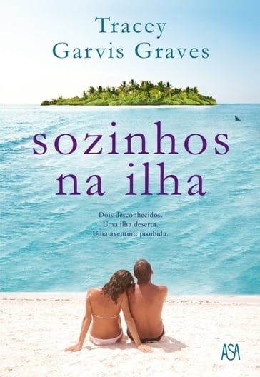 Sozinhos na Ilha - Tracey Garvis Graves